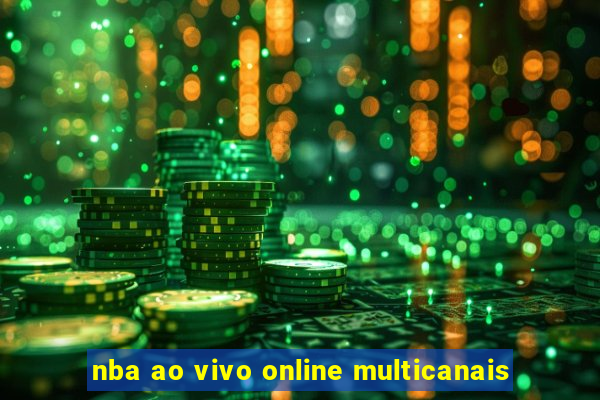 nba ao vivo online multicanais